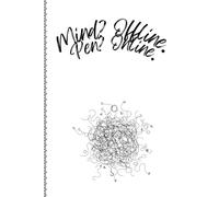 Mind? Offline. Pen? Online.: Notebook for Thoughts, Plans & Scribbles