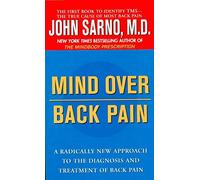 [Mind Over Back Pain] (By: Dr. John E Sarno) [published: November, 1999]