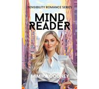 Mind Reader: Closed Door Romance (Sensibility Romance Series Book 1)