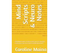 Mind Scripts & Neuro Notes: Daily Mind Scripts, Practical Tasks and Life-Changing Financial Lessons for a Full Year of Wealth Growth (Foundations of Financial Thinking)