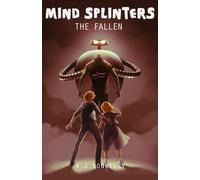 Mind Splinters:The Fallen