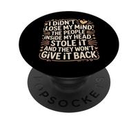 Mind Stolen by People in My Head Won'T Give It Back - PopSockets PopGrip Adhesivo