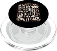 Mind Stolen by People in My Head Won'T Give It Back - PopSockets PopGrip para MagSafe