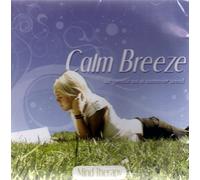 Mind Therapy"CALM BREEZE"as gentle as a summer wind by Unknown (0100-01-01)