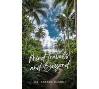 Mind travels and Beyond