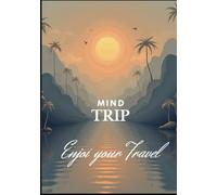 Mind Trip: Un viaggio di calma, colori e pensieri positivi