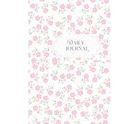 Mind Unlocked: Your Daily Space for Writing and Reflection (150 Pages): A Guided Journal to Clear Your Thoughts, Build Habits, and Grow Daily