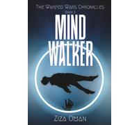 Mind Walker (The Warped Wars Chronicles)