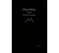 Mind Write: A 30-Day Discipline & Clarity Journal