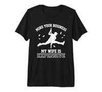 Mind Your Business My Wife is Expensive Funny Husband Meme Camiseta Premium