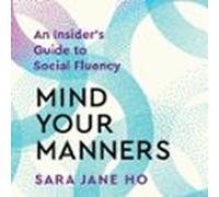 Mind Your Manners