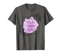 Mind Your Own Uterus Shirt,Camiseta Floral Utero,Utero de Ovario Camiseta, Hombre, Asfalto, XL