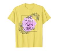 Mind Your Own Uterus Shirt,Camiseta Floral Utero,Utero de Ovario Camiseta, Hombre, Limón, XL