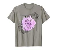 Mind Your Own Uterus Shirt,Camiseta Floral Utero,Utero de Ovario Camiseta, Hombre, Pizarra, L