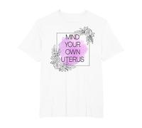 Mind Your Own Uterus Shirt,Camiseta Floral Utero,Utero de Ovario Camiseta, Hombre Tallas Grandes, Blanco, 3X Alto