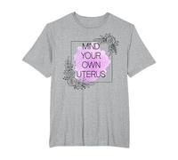 Mind Your Own Uterus Shirt,Camiseta Floral Utero,Utero de Ovario Camiseta, Hombre Tallas Grandes, Gris Jaspeado, 5X Alto