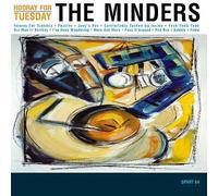 Minders, the - Hooray for Today