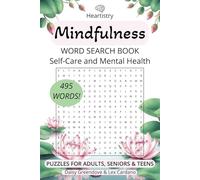 Mindful Anxiety Relief Word Search for Self-Care & Mental Health: Relaxing Word Search Puzzles for Anxiety, Stress Relief & Self-Development ... Easy ... Clarity | 6x9 inches, 110 pages | 50+ Puzzles