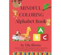 Mindful Coloring Alphabet Book