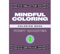 Mindful Coloring: Bloom Where You Are