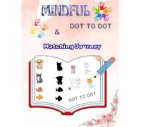 Mindful dot to dot & matching journey