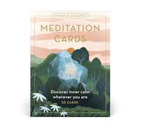 Mindful Escapes Meditation Cards: Discover inner calm wherever you are - 55 cards (Inspired Traveller's Guides)