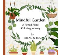 Mindful Garden: A Potted Plant Coloring Journey