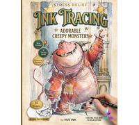 Mindful Ink Tracing Book for Adults and Teens: Follow the White Lines with Adorable Creepy Monsters - A Fantasy Reverse Coloring Book: Creative Line ... for Mindfulness, Focus, and Stress Relief