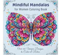 Mindful Mandalas for Women Coloring Book
