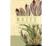 Mindful Mazes for Adults: A Selection of Mazes to Relax and Unwind - Vintage Cover: Spring Crocus Edition