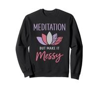Mindful Mess Identidad Humor Calma La ansiedad se Encuentra con la respiración Sudadera