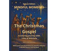 Mindful Moments: The Christmas Gospel - Deluxe Edition