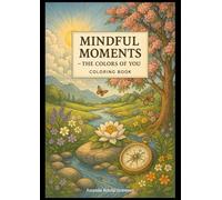 Mindful Moments - The Colors of You