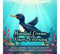 Mindful Ocean Waves Coloring: Cute coloring book for kids, coloring book for adults, kawaii coloring book, Coloring Book for Adults and Kids, Bold and Easy, ocean wave coloring