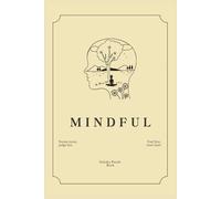 Mindful Sudoku Puzzle Book: Notice More, Judge Less | Relaxing Sudoku Puzzles for Calm Focus and Thoughtful Thinking | 6 × 9 Inches | 50+ Puzzles | Solutions Included