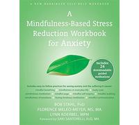 Mindfulness-Based Stress Reduction Workbook for Anxiety