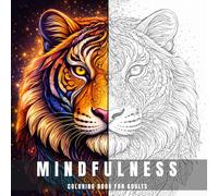 Mindfulness Coloring Book For Adults: 50 Calming Animal Mandalas for Relaxation, Stress Relief and Mindfulness