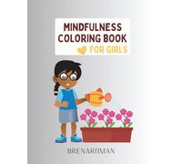 Mindfulness Coloring Book: For Kids