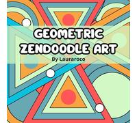 Mindfulness Coloring Book: Geometric & Zendoodle Designs: 50 Abstract Patterns for Adults, Teens, and Creative Souls to Relax and Unwind