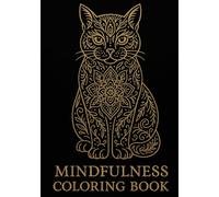 Mindfulness Coloring Book Pets: Achtsamkeits-Malbuch für Erwachsene: Entspanne, entdecke, finde innere Ruhe