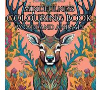 Mindfulness Colouring Book: woodland animals