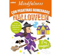 MINDFULNESS CON PEGATINAS NUMERADAS: HALLOWEEN (DIBUJO Y MANUALIDADES)