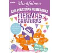 Mindfulness Con Pegatinas Numeradas: Tiernas Criaturas