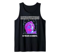 Mindfulness, estar presente, ser consciente ropa de calle Camiseta sin Mangas