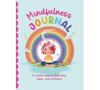 Mindfulness Journal: Journal for Children I Self-love, Self-care and Mindfulness I Guided Prompts I Fun Activities I Includes Journaling Stickers I Ages 8+ [Select Learning]