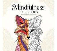 Mindfulness Kleurboek: Mandala's & Zentangle Kunstmotieven met Dieren voor Volwassenen: Ontspanning en Stressvermindering