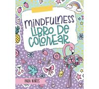 Mindfulness - Libro de colorear para niños