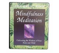 [(Mindfulness Meditation * *)] [Author: Jon Kabat-Zinn] published on (January, 1995)