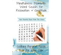 Mindfulness Moments: Word Search for Relaxation & Gratitude