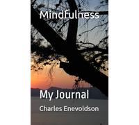 Mindfulness: My Journal